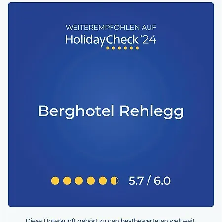 Hotel Rehlegg